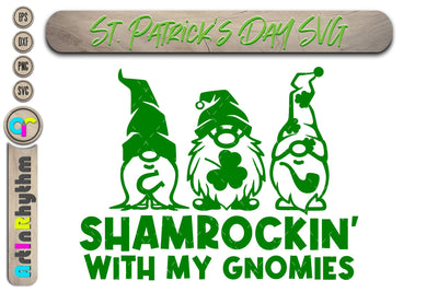 St. Patrick's Day Svg, Shamrockin' with my gnomies SVG Artinrhythm shop 