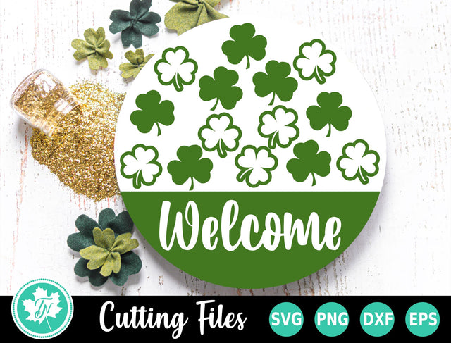 St Patricks Day SVG | Welcome Round Sign SVG TrueNorthImagesCA 