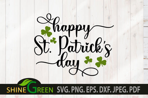 St Patricks Day SVG with Shamrock Leaves SVG Cut Files SVG Shine Green Art 