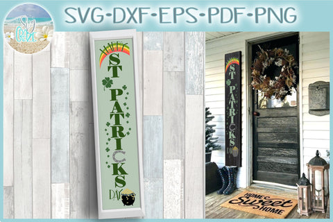 St Patricks Day Tall Vertical Front Porch Sign Quote SVG SVG SVGcraze 
