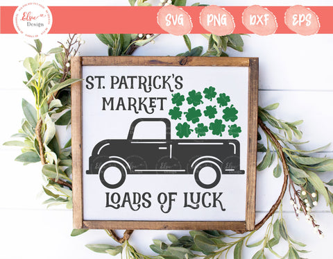 St. Patrick's Market - Loads Of Luck - SVG, PNG, DXF, EPS SVG Elsie Loves Design 