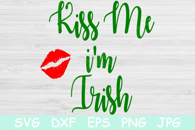 St Patricks Svg, Kiss Me I'm Irish Svg. St Patricks Day Svg Files for Cricut and Silhouette. Hand Lettered Svg St Pattys Stencil for Tee. SVG TiffsCraftyCreations 