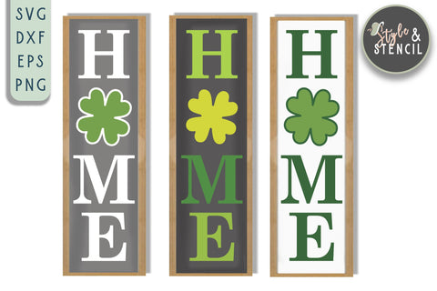 St. Pattys Day Home Vertical Sign SVG - SVG, PNG, EPS, DXF SVG Style and Stencil 