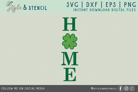 St. Pattys Day Home Vertical Sign SVG - SVG, PNG, EPS, DXF SVG Style and Stencil 