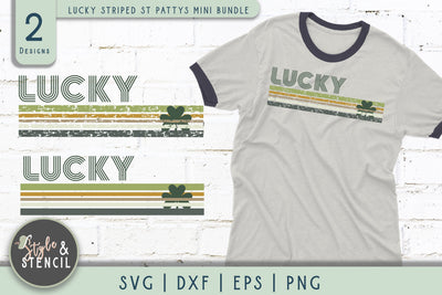 St. Pattys Day Lucky SVG - SVG, PNG, EPS, DXF, Cut File SVG Style and Stencil 