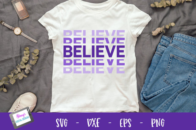 Stacked Believe SVG Design - Mirrored Believe Design SVG Stacy's Digital Designs 