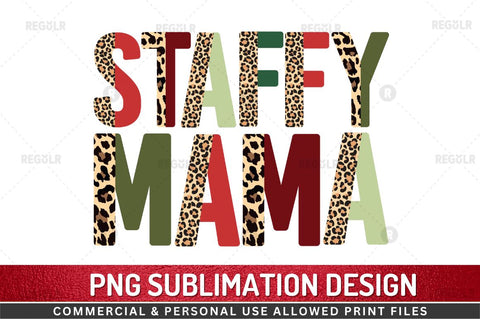 Staffy mama SVG Sublimation Regulrcrative 