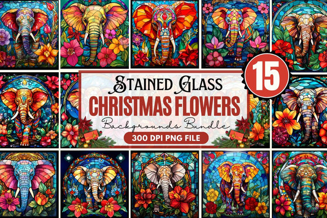 Stained Glass Christmas Flowers Elephant Backgrounds Bundle Sublimation Regulrcrative 
