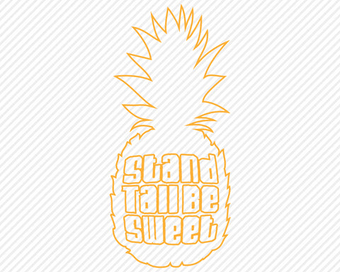 Stand Tall Be Sweet | Summer SVG SVG Texas Southern Cuts 