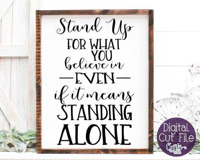 Stand Up For What You Believe In SVG SVG Crafty Mama Studios 