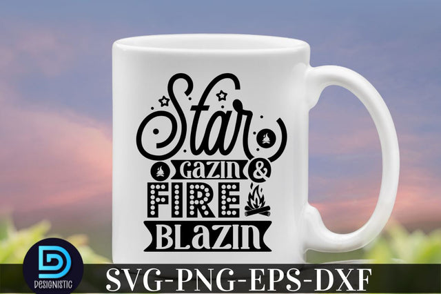 Star gazin & fire blazin , Camping SVG Bundle SVG DESIGNISTIC 