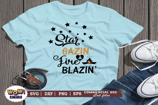 Star gazin fire blazin svg, Camping svg, RV svg, Png, Dxf SVG Wowsvgstudio 