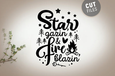 Star gazin’ & fire blazin’ SVG SVG VectorSVGdesign 