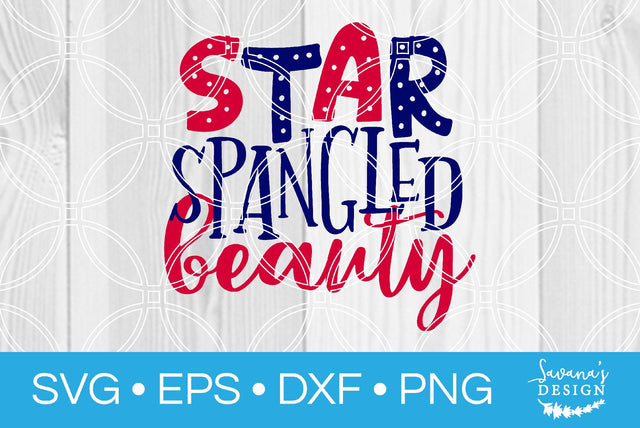 Star Spangled Beauty SVG SavanasDesign 