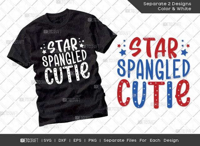 Star-Spangled Cutie SVG Cut File | Memorial Day Svg | Independence Day Svg | Patriotic Svg | Fourth July Svg | America Svg | T-shirt Design SVG ETC Craft 