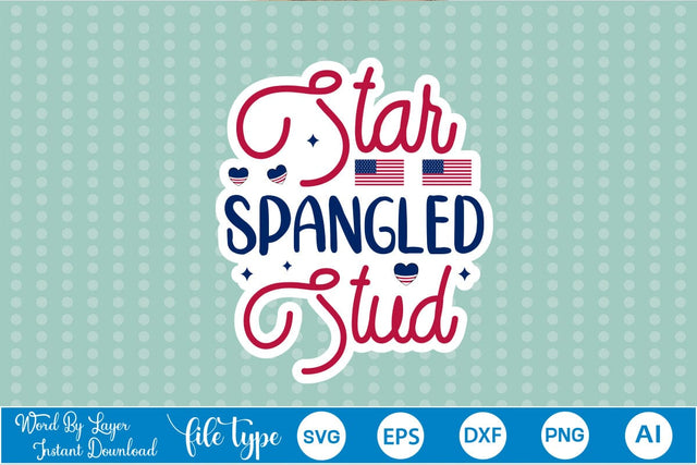 Star Spangled Stud Sticker SVG SVGs,Quotes and Sayings,Food & Drink,On Sale, Print & Cut SVG DesignPlante 503 