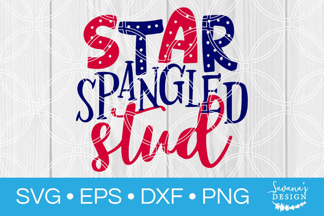 Star Spangled Stud SVG SavanasDesign 