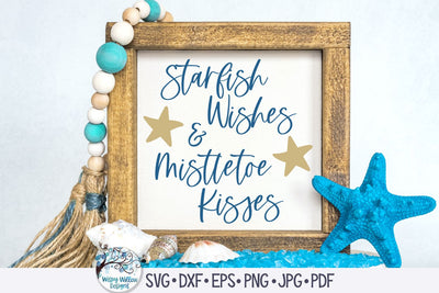 Starfish Wishes And Mistletoe Kisses SVG SVG Wispy Willow Designs 