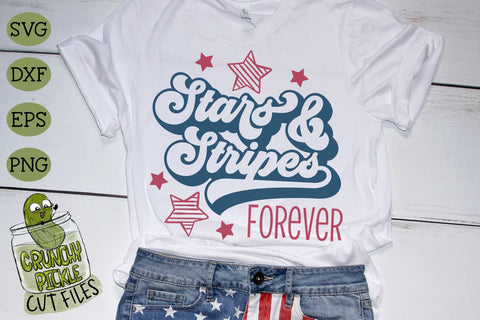 Stars and Stripes Forever Patriotic SVG Cut File SVG Crunchy Pickle 