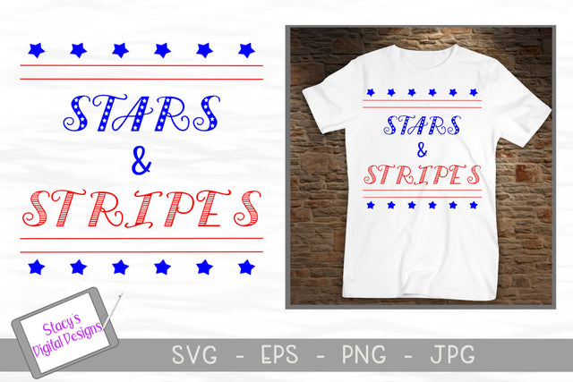 Stars and Stripes SVG - Patriotic SVG File SVG Stacy's Digital Designs 