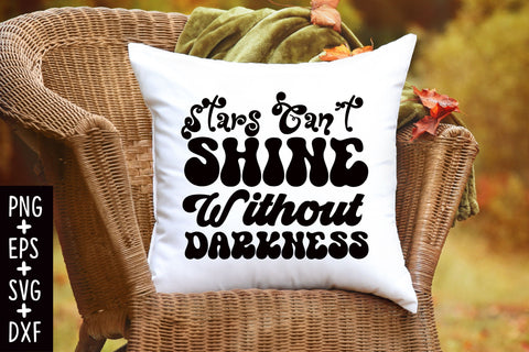 Stars Can’t Shine Without Darkness SVG SVG Rupkotha 