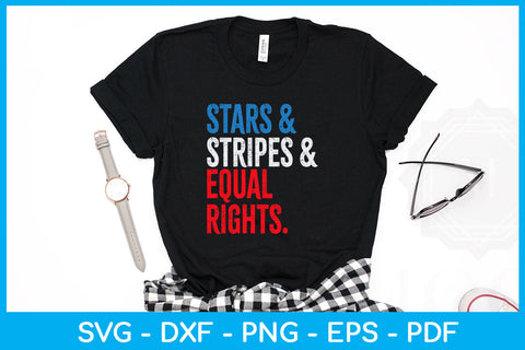 Stars & Stripes & Equal Rights Trending 4th July SVG PNG PDF Cut File SVG Creativedesigntee 