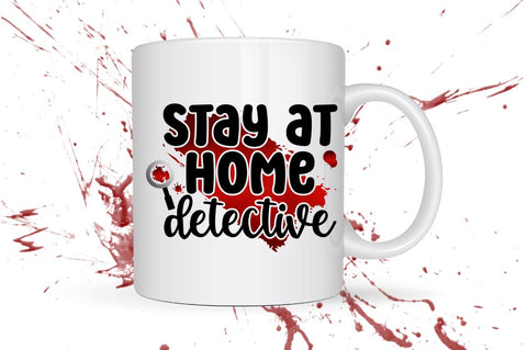 Stay at home detective Sublimation PNG Sublimation Regulrcrative 