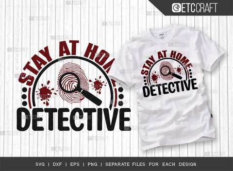 Stay At Home Detective SVG Bundle, Criminal Minds Svg, Crime Show Svg, Murder Shows Svg, Serial Killer Svg, Crime Quotes, ETC T00236 SVG ETC Craft 