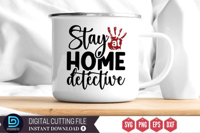 Stay at home detective SVG SVG DESIGNISTIC 