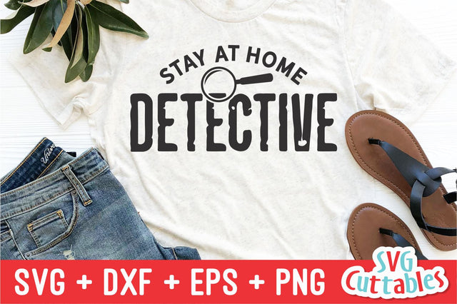 Stay At Home Detective svg - True Crime Cut File - Funny svg - Murder svg - dxf - eps - png - Silhouette - Cricut - Digital File SVG Svg Cuttables 