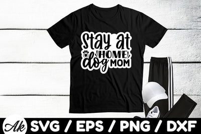 Stay at home dog mom Stickers SVG akazaddesign 
