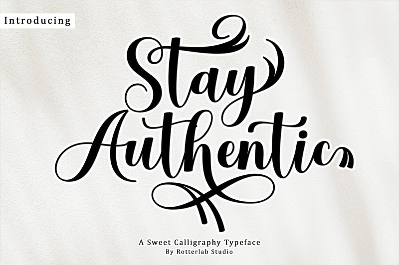 Stay Authentic Font Rotterlab studio 