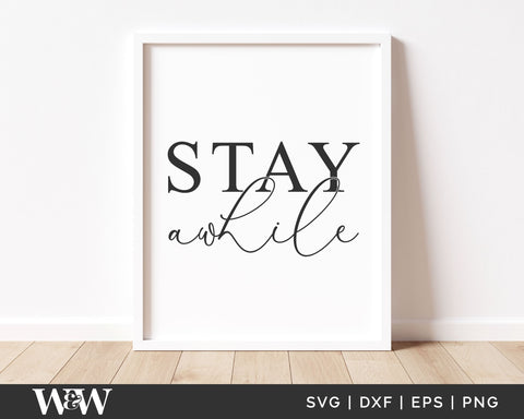 Stay Awhile SVG | Round Welcome Sign SVG SVG Wood And Walt 