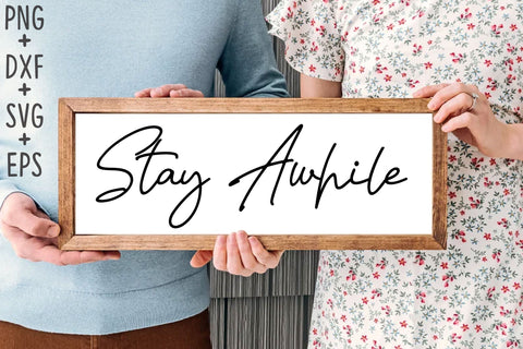 Stay Awhile SVG Rupkotha 