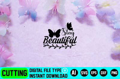 Stay Beautiful SVG CraftlabSvg29 