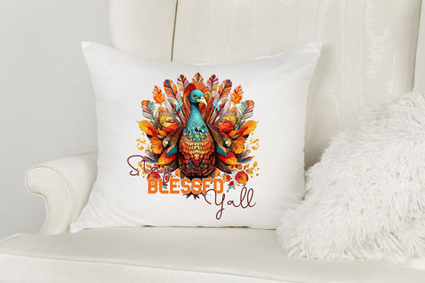 Stay Blessed Y'all - Thanksgiving PNG Sublimation Sublimation CraftLabSVG 