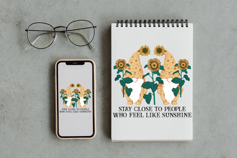 Stay Close To People Who Feel Like Sunshine Sublimation Sublimation Jagonath Roy 