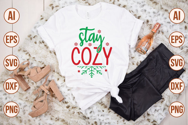 Stay Cozy SVG SVG shah alam 
