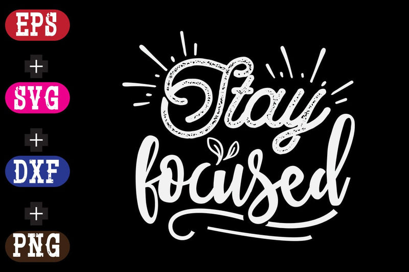 Stay focused SVG Nurstore 