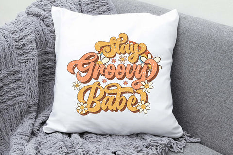 Stay Groovy Babe Sublimation Sublimation Jagonath Roy 