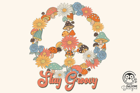 Stay Groovy Peace Png Sublimation Sublimation Owlsome.Designs 