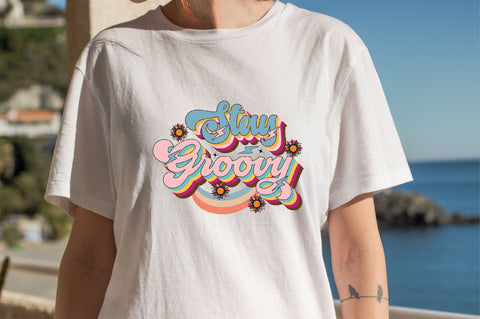 Stay Groovy Sublimation SVGArt 