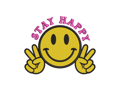 Stay happy embroidery design, inspirational embroidery file, motivational design, 4 sizes, Instant download Embroidery/Applique DESIGNS Nino Nadaraia 