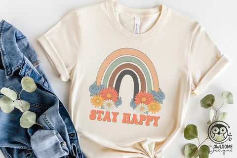 Stay Happy Rainbow Png Sublimation Sublimation Owlsome.Designs 
