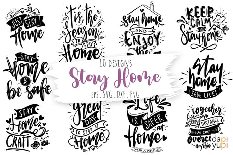 Stay Home Lettering Quotes Bundle SVG dapiyupi store 