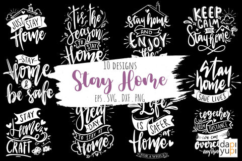 Stay Home Lettering Quotes Bundle SVG dapiyupi store 