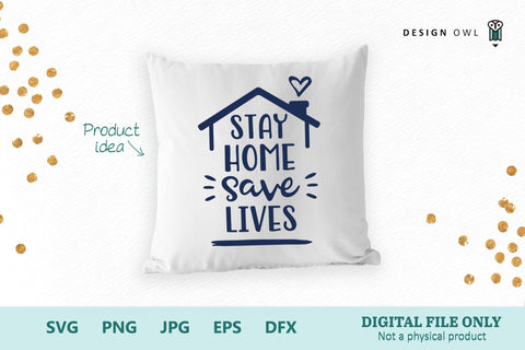 Stay Home Save Lives SVG Design Owl 