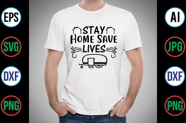 Stay Home Save Lives svg SVG nirmal108roy 