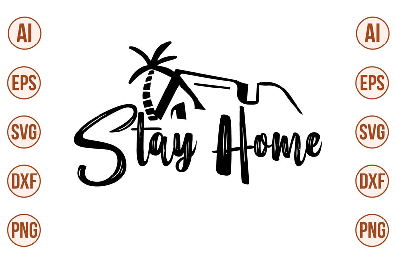 Stay Home svg SVG nirmal108roy 