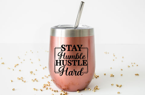 Stay humble hustle hard, Inspirational SVG SVG MD mominul islam 